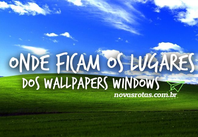 Onde Ficam os Lugares Dos Wallpapers Windows